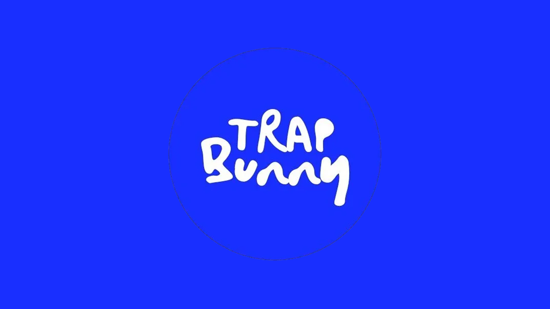 TRAP BUNNY